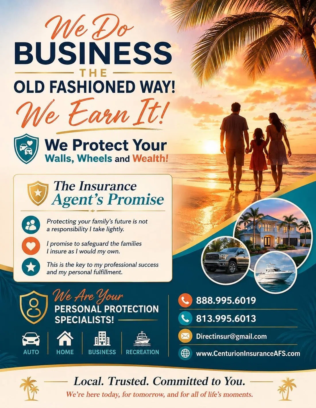 Insurance campaign focused on family, home, auto, business and recreational protection.