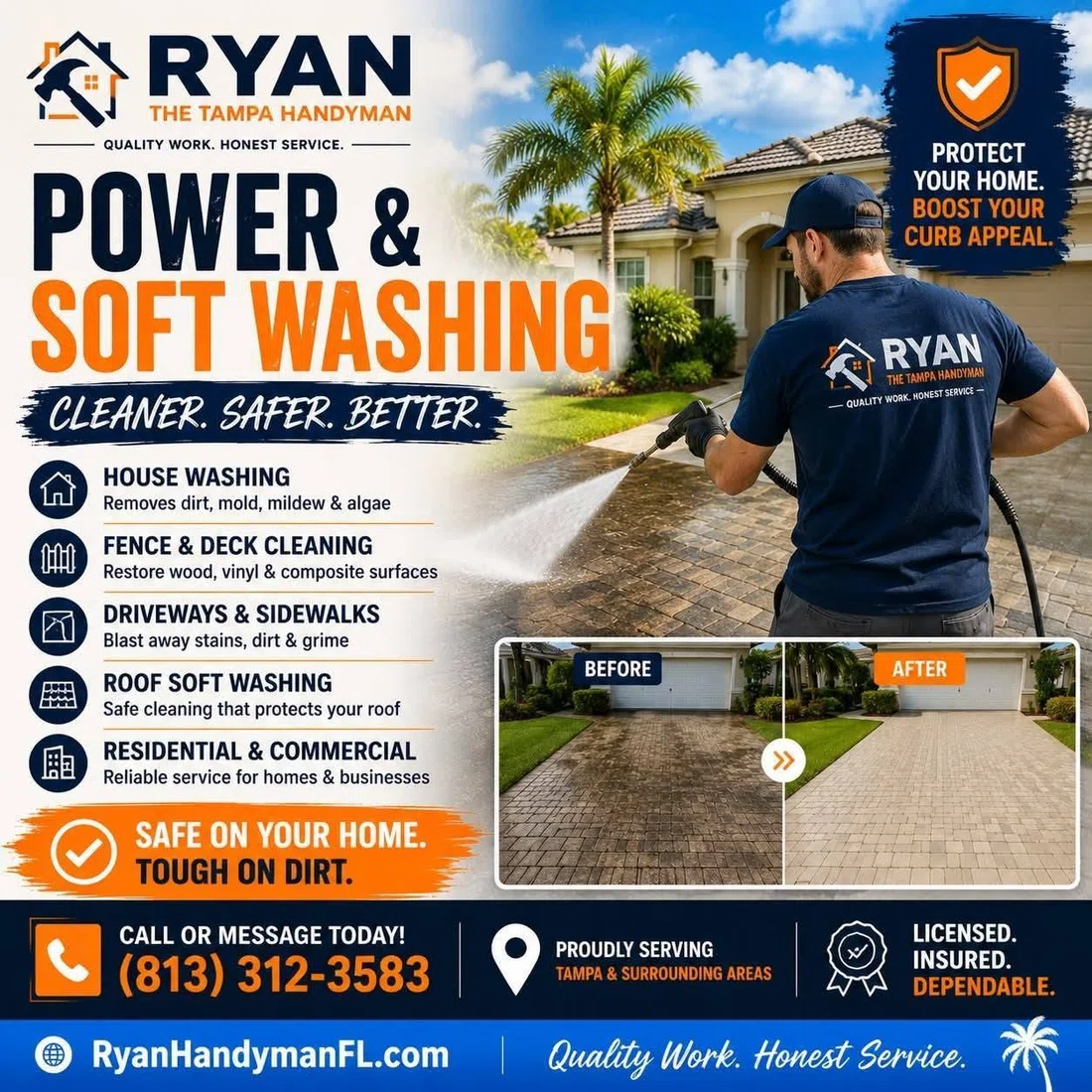 Ryan The Tampa Handyman pressure and soft washing promotional advertisement.